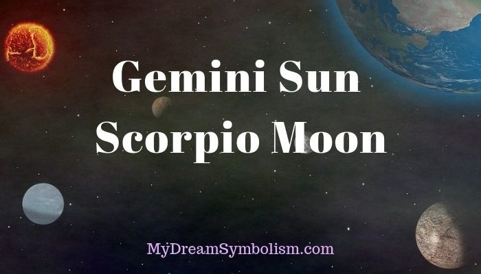 Gemini Sun Scorpio Moon