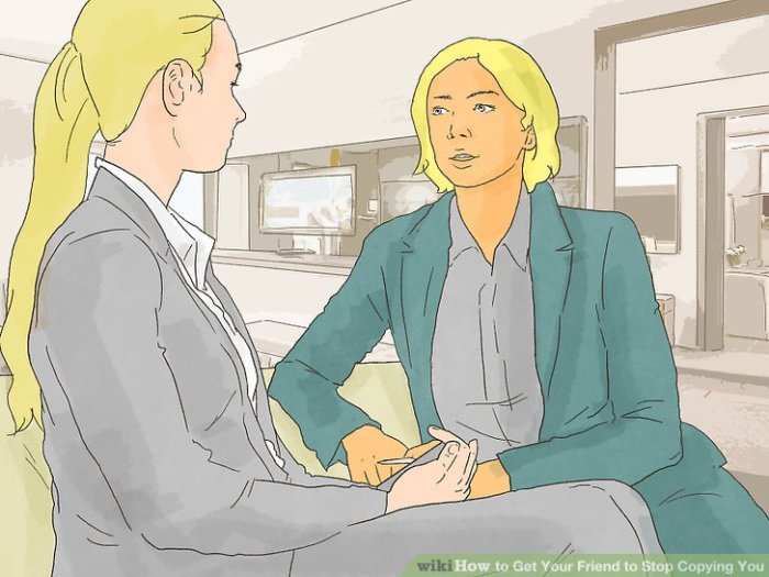 Get Your Friend to Stop Copying You