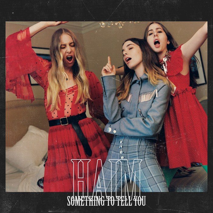 Album Review: Haim's 'Something to Tell You' - Variety Haim detail new album something to tell you