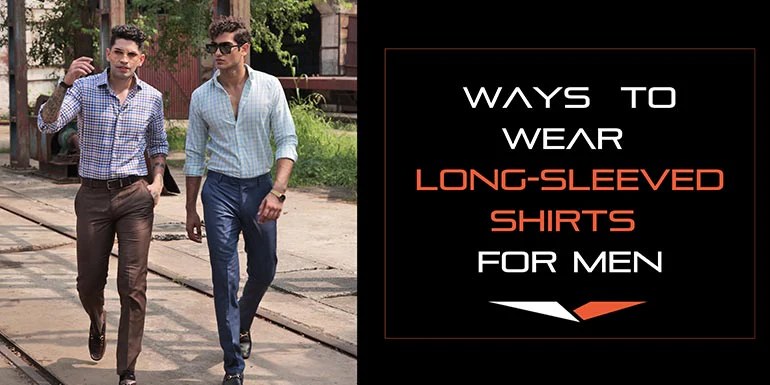 How to wear street style fashion trends: Long Sleeved Shirts Wear a Long Shirt